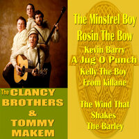 Eamonn an Chnuic - Tommy Makem & The Clancy Brothers