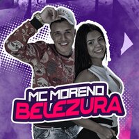 Belezura - MC Moreno & DJ Kelvinho