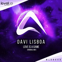 Love Is A Game - Davi Lisboa