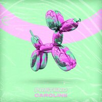 Pretend - Caroline