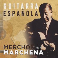 Sevillanas - Melchor De Marchena