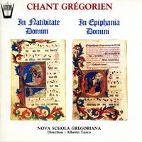 In Epiphania Domini: Tribus miraculis - Nova Schola Gregoriana & Turco Alberto & Nova Schola Gregoriana, Turco Alberto, Alberto Randon & Alberto Randon