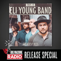 Dust - Eli Young Band