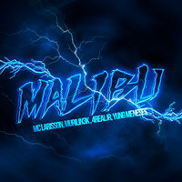 Malibu - Mc Larisson & Murilin3k & 4realjr & Yung Meneses & Mc Larisson, MURILIN3K, 4REALJR, YUNG MENESES