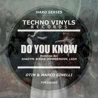 Do You Know - Otin & Marco Ginelli & Bjorn Zimmermann