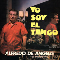 Soñar Nada Mas - Alfredo De Angelis & Carlos Dante & Julio Martel