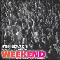 Weekend - Manyus