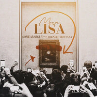 Mona Lisa - SomeArabGuy & French Montana