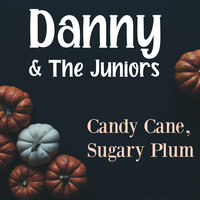 Tallahassee Lassie - Danny And The Juniors