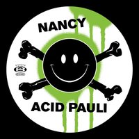 Nancy - Acid Pauli