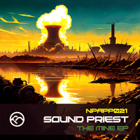 The Mine - Sound Priest