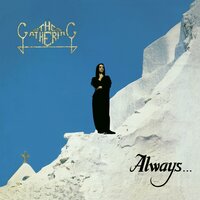 Always... - The Gathering