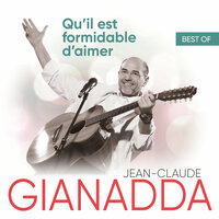Adieu l'ami, adieu mon frère - Jean-Claude Gianadda