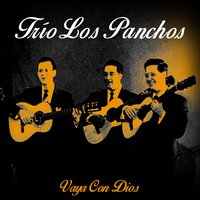 ¿Por Qué Ya No Me Quieres? - Trio Los Panchos
