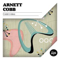 Walkin' Home - Arnett Cobb