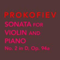 Sonata for Violin and Piano No. 2 in D Major, Op. 94a: III. Andante - Milana Chernyavska & Susanna Yoko Henkel & Сергей Сергеевич Прокофьев