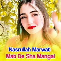 Da Ledo De Pa Arman De - Nasrullah Marwat