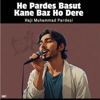 Hara Us He Ara Ut Ne - Haji Muhammad Pardesi