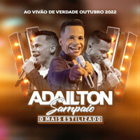 Chegou um Áudio - Adailton Sampaio