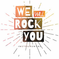 We Will Rock You - The Harmony Group
