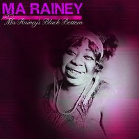 "Ma" Rainey's Black Bottom - Ma Rainey