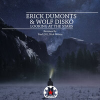 Looking at the Stars - Erick Dumonts & Wolf Disko & Baal (SL)