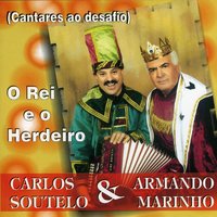 Quem Quer Cobiçar Cobiça - Carlos Soutelo & Armando Marinho
