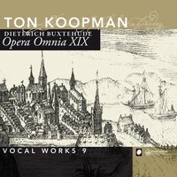 Welt, packe dich, BuxWV 106 - Дитрих Букстехуде & Miriam Feuersinger & Klaus Mertens & Ton Koopman & Dorothee Wohlgemuth