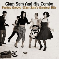 The Drop-Out Bossa - Glam Sam and His Combo