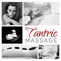 Serene and at Peace - Tantric massage