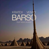 Barso - Kratex & Venky & Nidhi Gusain