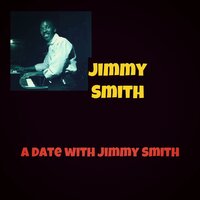Groovy Date - Jimmy Smith