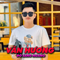 Đời Người - Văn Hương