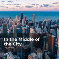 Urban City Stimulation - City Sounds Ambience & City Sounds for Sleeping & City Sounds