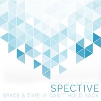 Can't Hold Back - Spective
