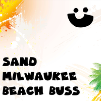 Sand Milwaukee Beach Buss - Hip Hop Construction Co. & Gucci $killet