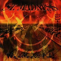 We''re All Going to Hell - St. Madness
