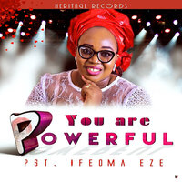 I Give You All - Pastor Ifeoma Eze