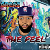 The Feel - Greaz