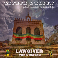 Liveth  & Reign - Lawgiver The Kingson