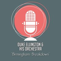 Song of the Cotton Field - Duke Ellington & His Orchestra