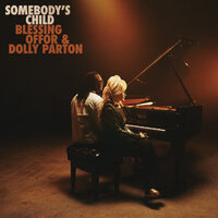 Somebody's Child - Blessing Offor & Dolly Parton