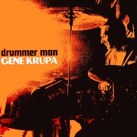 Let Me Off Uptown - Gene Krupa