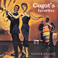 Chiu Chiu - Xavier Cugat