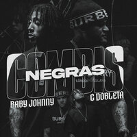 Combis Negras - Baby Johnny & CDobleta