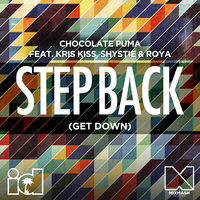 Step Back (Get Down) - Chocolate Puma & Kris Kiss & Low Steppa