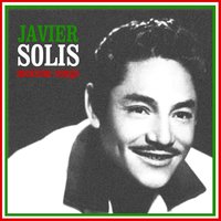Muchacha Bonita - Javier Solis