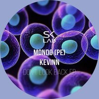 Fear - Mondo (PE) & Kevinn