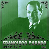 Plegaria del Arrabal - Francisco Canaro