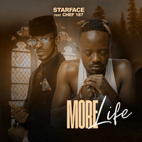 More Life - Starface & Chef 187